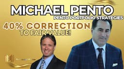 Michael Pento | Expect a 40% Correction In The Stock Market & Housing Prices To Get To Fair Value