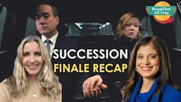 SUCCESSION Series Finale Recap With Dr. Ramani