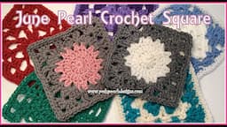 June Pearl Granny Square Crochet Pattern