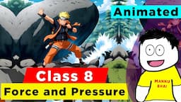 Force and Pressure Full Chapter Class 8 Science | NCERT Science Class 8 Chapter 8