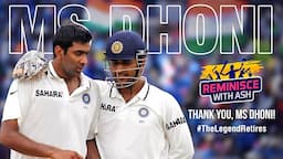 Dhoni & I: Top 5 Moments with MSD | Reminisce with Ash | Dhoni Retires | MS Dhoni | R.Ashwin