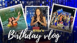 Krittika Ka Birthday Vlog | SSK-2 |  Sisters | Tanya Sharma | Krittika M Sharma