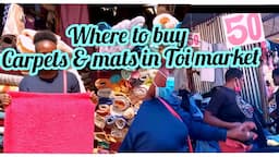 Directions to Toi Market/where to buy carpets , mats and clothes at an affordable price