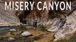 Canyoneering and Camping in Misery Canyon outside Zion National Park