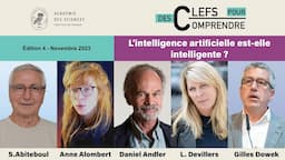 L'intelligence artificielle est-elle intelligente ? - Des clefs pour comprendre n°4