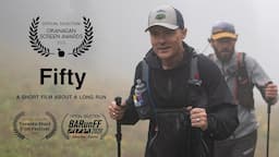 Fifty | Trail Running Film