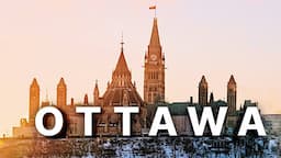 Is Ottawa Better Than You Think? Our Canadian Capital