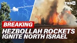 BREAKING: Hezbollah HAMMERS Israel w/ Rocket Attacks; IDF Foils West Bank Terror Plot | TBN Israel