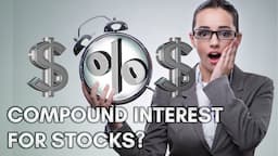 Compound interest for the stock market explained (ALL YOUR COMPOUNDING QUESTIONS ANSWERED)