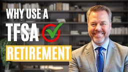 TFSA: The Key to a Secure Future in Retirement Revealed