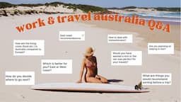 Travel & Live In Australia Q&A | Budgeting, Top Destinations & Dealing With Homesickness