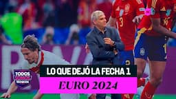 Comenzó la Euro 2024: primeras impresiones - Todos Somos Técnicos