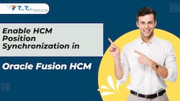 Enable HCM Position Synchronization in oracle fusion HCM | Positions in Fusion