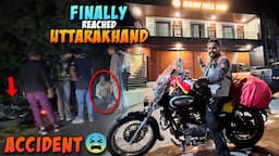 4️⃣ Reached Uttarakhand from Kolkata | Road side Accident 😫 | Kathgodam Naini Hill Inn Bike Ride