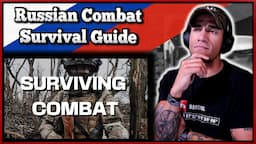 Marine reacts to a Russian Combat Survival Guide