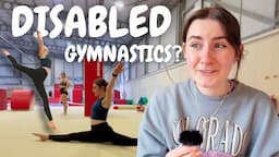 How I go to Gymnastics Class with Disabilities 🤸🏻