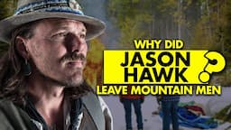 Why did Jason Hawk leave Mountain Men? Cancer and health update