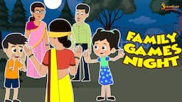 Family Games Night | Fun Games | Animated Stories | English Cartoon | English Stories