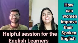 English speaking practice|| Women are capable of doing anything don't miss the end of this video||