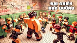 ĐẠI CHIẾN HỌC ĐƯỜNG TRONG ROBLOX !!