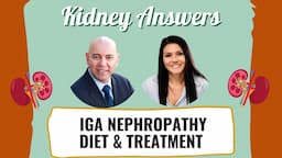 IgA Nephropathy Diet & Treatment