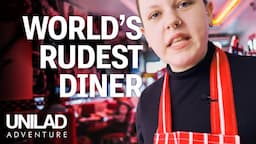 Inside Karen's Diner - The Rudest Restaurant Ever 🤬🤯 | UNILAD Adventure