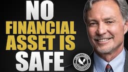 All Your Financial Assets Could DISAPPEAR | John Rubino