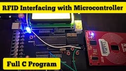 RFID Interfacing with Microcontroller | C Program of RFID | RFID interfacing with 8051