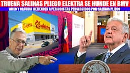 TRUENA $ALINAS PLIEGO CAE ELEKTRA Y SU DEMANDA CONTRA PERODISTAS INTERVIENE AMLO Y CLAUDIA