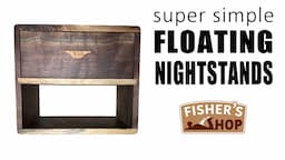 Woodworking: Super Simple Floating Nightstands