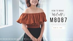 McCall's M8087 | Sew Along Tutorial from Sewing Therapy