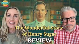 THE WONDERFUL STORY OF HENRY SUGAR Review | Wes Anderson Netflix shorts