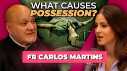 Exorcisms, Demons & The Occult w/ Fr. Carlos Martins | The Lila Rose Podcast E132