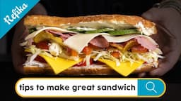 How to Make the Perfect Sandwich?🥪Choosing Ingredients, Lubricants, Seasoning & more! +BONUS Recipe