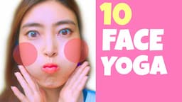 10 Face Yoga Exercises You Must Do Each Morning | Lift Up Your Cheeks, Droopy Mouth Corners, Jowls!