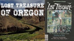 True Tales of Buried Treasure: Lost Treasures of Oregon