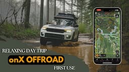 Relaxing Day Trip - Exploring New Trails - onX Offroad First Use | [S1E8] | Conquest Overland