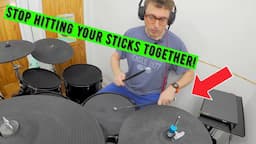 How to stop hitting your sticks together when playing on the hi hat