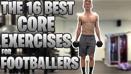 16 of the Best Core Exercises for Footballers (Soccer Players)