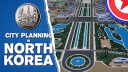 DPRK City Planning EXPLAINED | City Planning & Design in North Korea