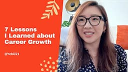 7 Lessons I Learned about Career Growth | UX Career