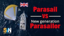 Parasail vs Parasailor - advanced technology sails