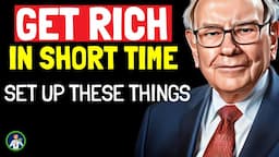 Warren Buffett: If You Are Poor Do This To Get Rich In No Time