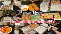 🌙Pre Ramadan Preparations 2024| Meal Prep for Ramzan|Make and Freeze Time saving ideas|Sonia Daily