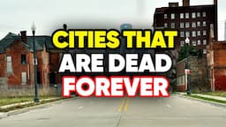 10 American Cities That Are DEAD Forever 2024