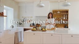 A dream kitchen for our French farmhouse