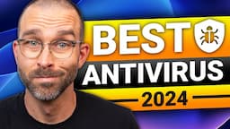 BEST ANTIVIRUS | My TOP 5 recommendations in 2024!