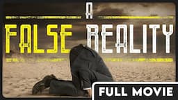 A False Reality | Conspiracy | Technology | Politics | FULL DOCUMENTARY