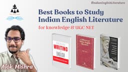 Best Books to Study Indian English Literature – for your knowledge and UGC NET Examination