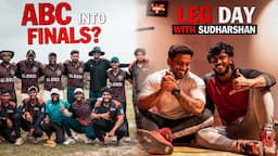 We are into the FINALS | Leg Day at MW Thirumullaivoyal